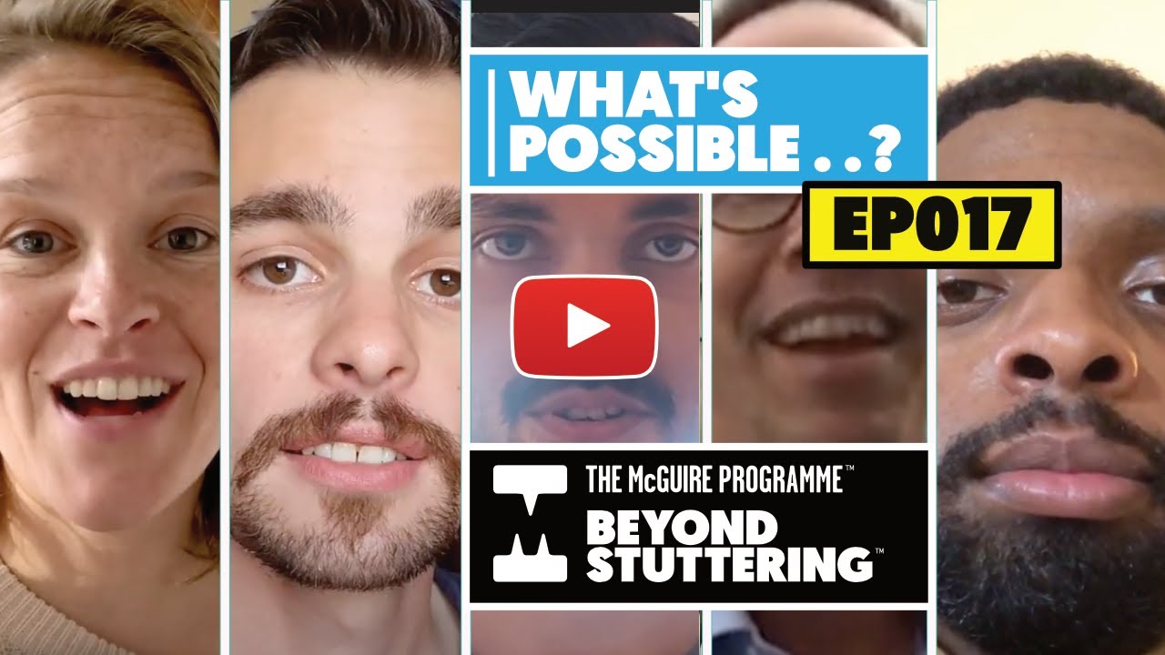 Beyond Stuttering What S Possible Episode