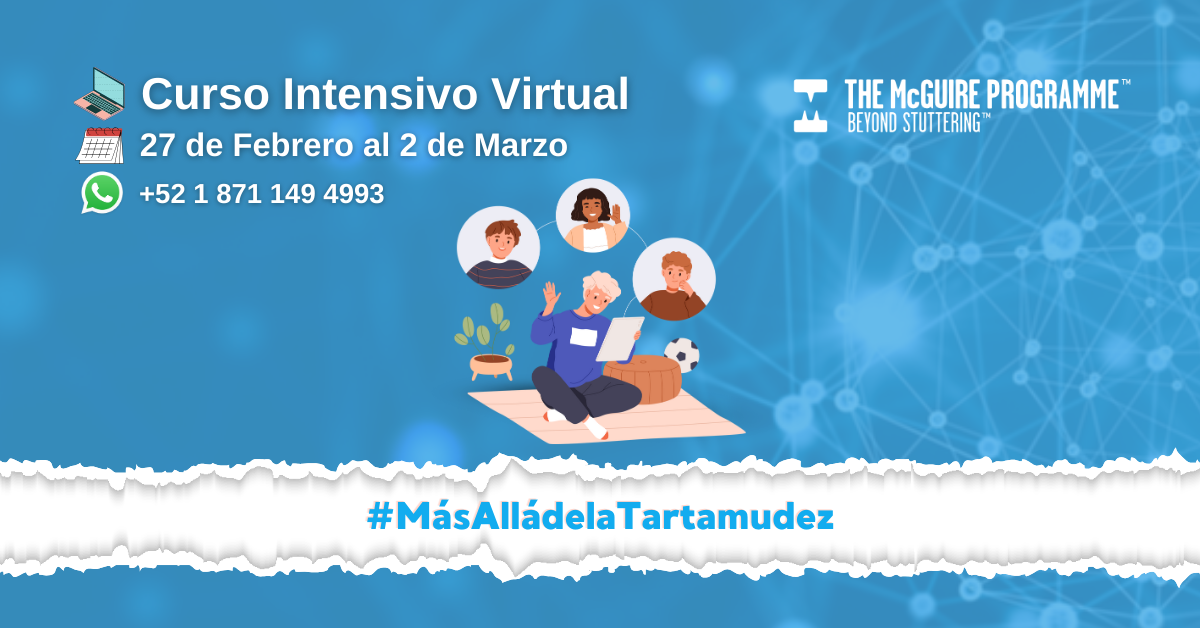 Curso Intensivo Virtual Para Superar La Tartamudez