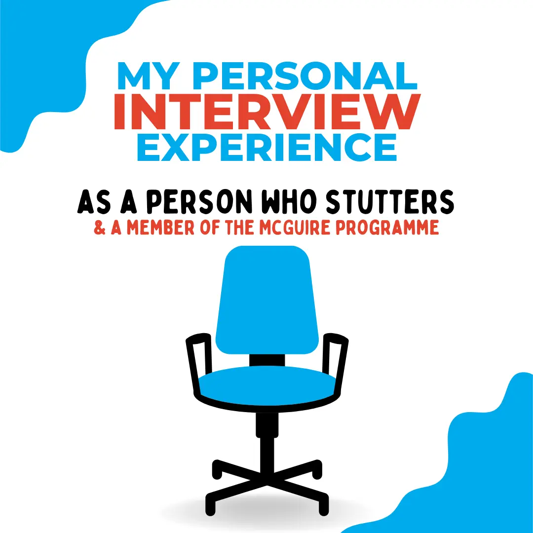My personal interview experience as a person who stutters.