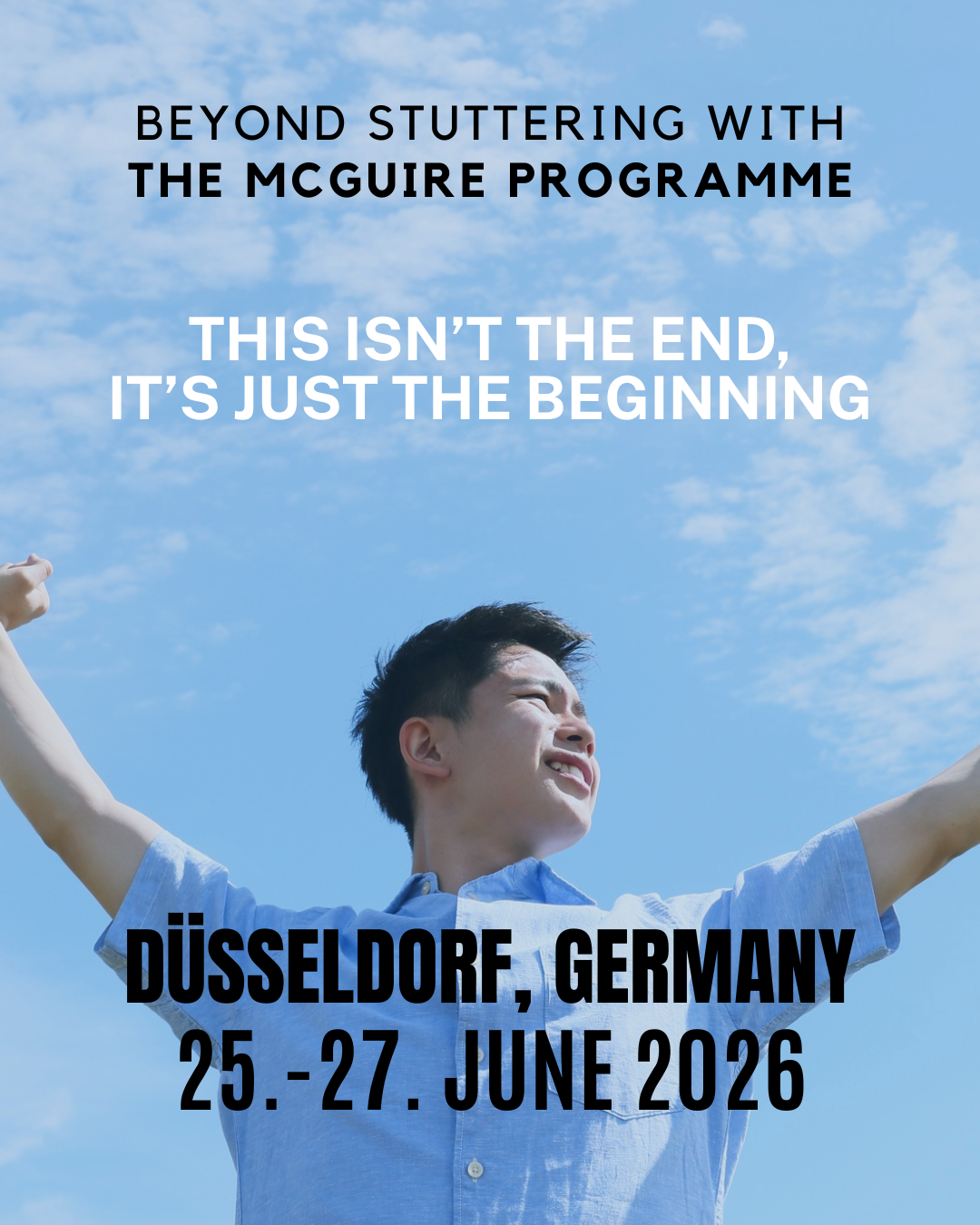 Transform Your Speech: Stuttering Course In Düsseldorf, Germany 2026 - **"this Isn’t The End, It’s Just The Beginning"