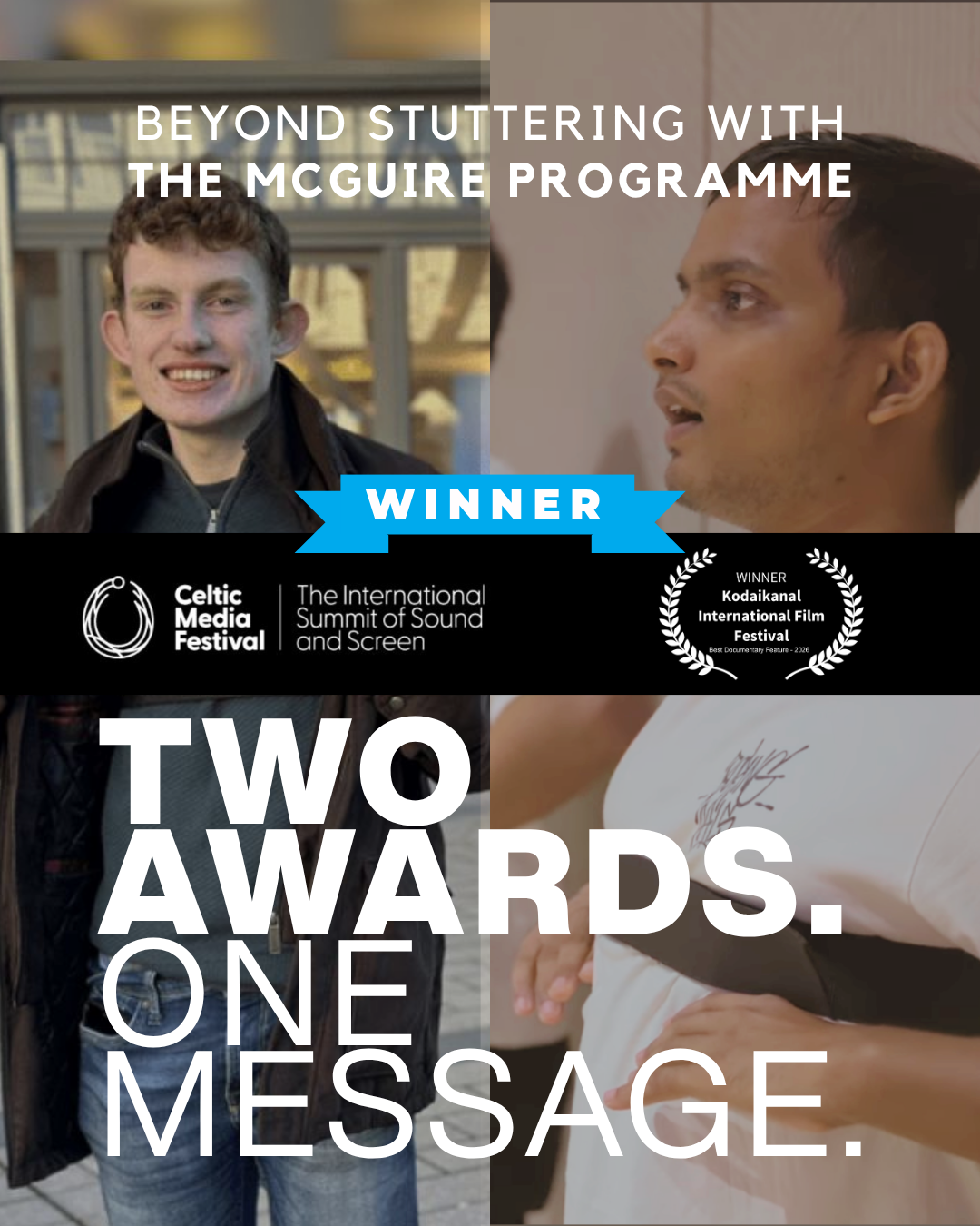 Two Award-Winning Films. One Powerful Message.