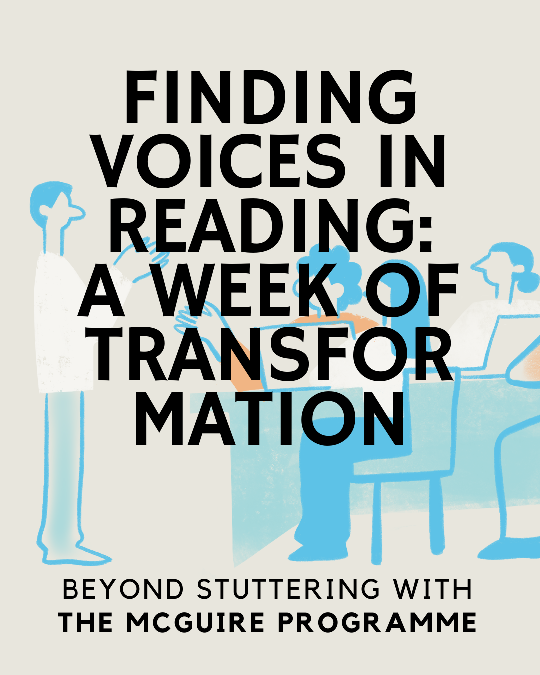 Finding Voices in Reading, UK: A Week of Transformation